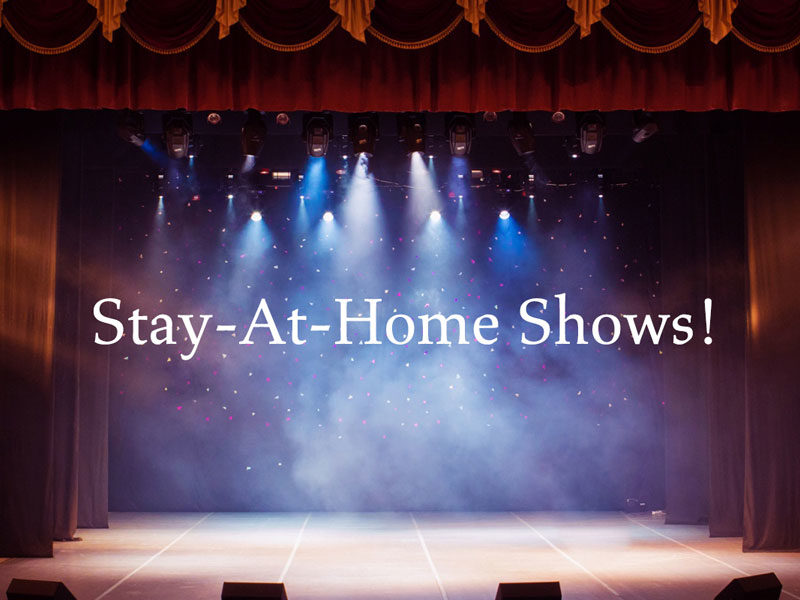 Stay-At-Home Concerts Stay-At-Home Concerts